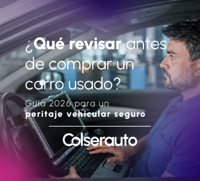 Peritaje Carro Usado Antes de Comprar